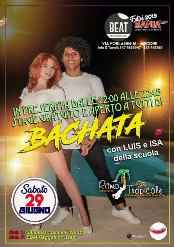 Sabato 29 Giugno 2019 - Dalle ore 22:00 alle 22:45 Stage Gratuito di Salsa Portoricana aperto a tutti con il maestro Luis Tapia e Isa