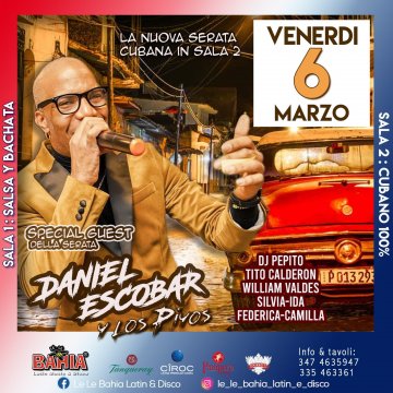Special Guest Daniel Escobar de Cuba y Los Piyos