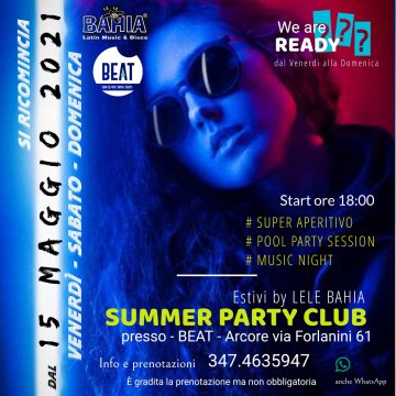 Dal 15 Maggio 2021 Ritorniamo a Sorridere. Aperitivo a Bordo Piscina presso Beat - Arcore