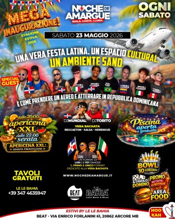 Da Sabato 23 Maggio 2026 Noche de Amargue approda all'Estivo Le Le Bahia presso il Beat di Arcore