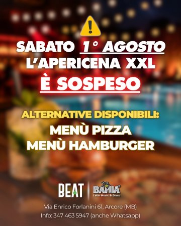 In via eccezionale Sabato 1 Agosto 2026 l'apericena XXL è sospeso