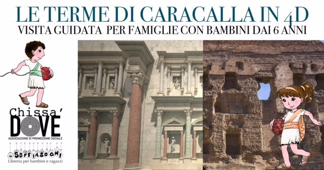 Le Terme di Caracalla in 4D