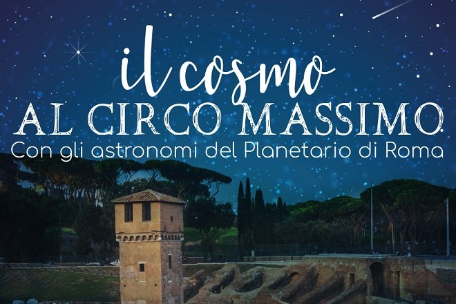 Il cosmo al Circo Massimo