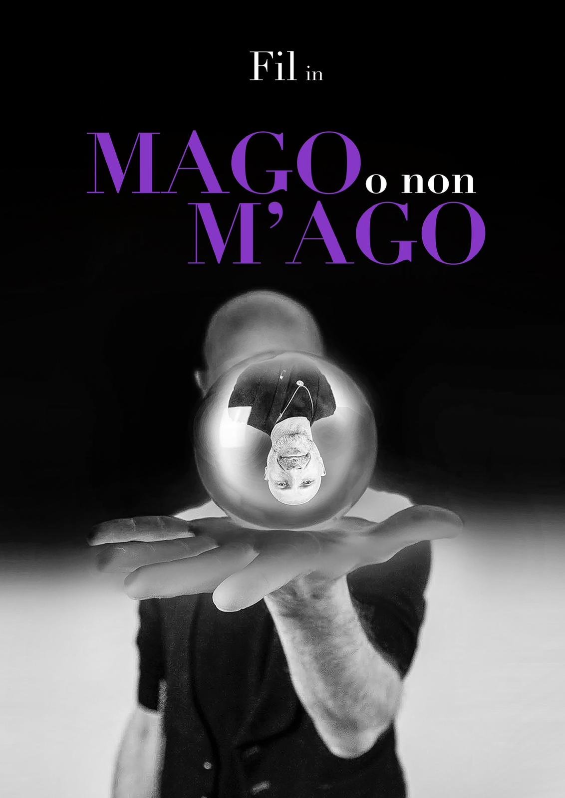 Mago o non m'ago