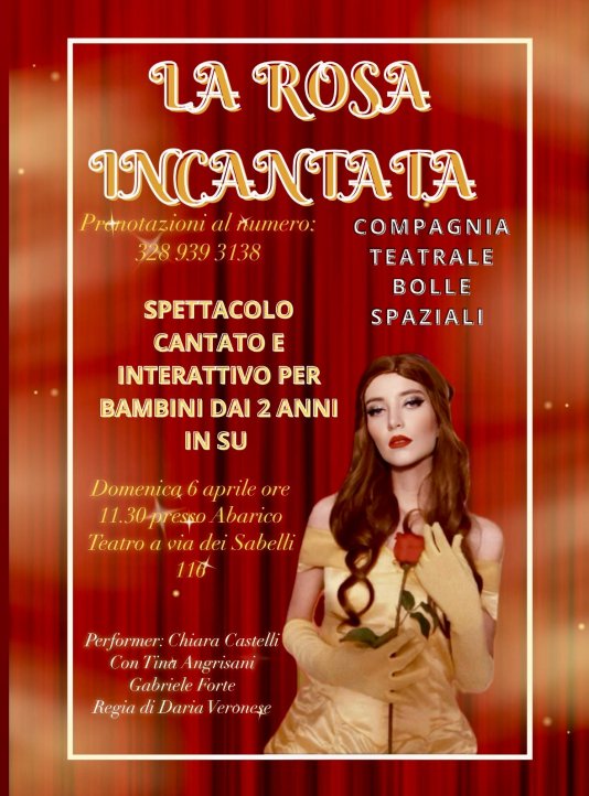 La rosa incantata