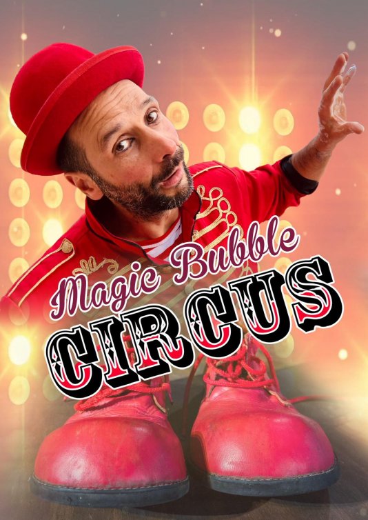 Magic Bubbles Circus