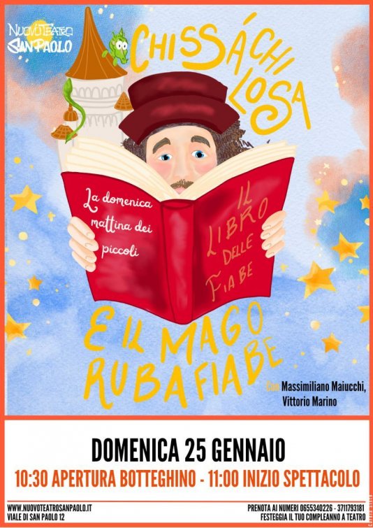 Chissachilosa e il Mago Rubafiabe