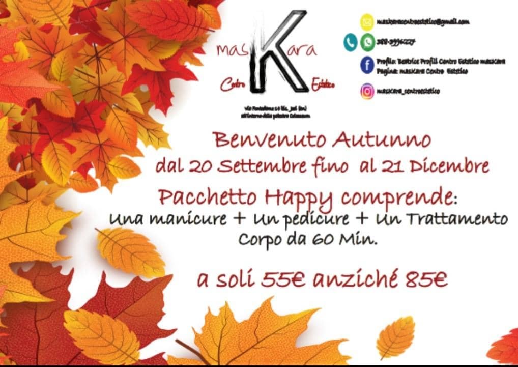 Jesi - Sconto 35% Pacchetto Happy | Centro Estetico MasKara | Jesi, via Fontedamo 14bis | Tel. 388 3996227 | Offerta valida dal 20/09 al 21/12/18 Jesi - Sconto 35% Pacchetto Happy | Centro Estetico MasKara | Jesi, via Fontedamo 14bis | Tel. 388 3996227 | Offerta valida dal 20/09 al 21/12/18