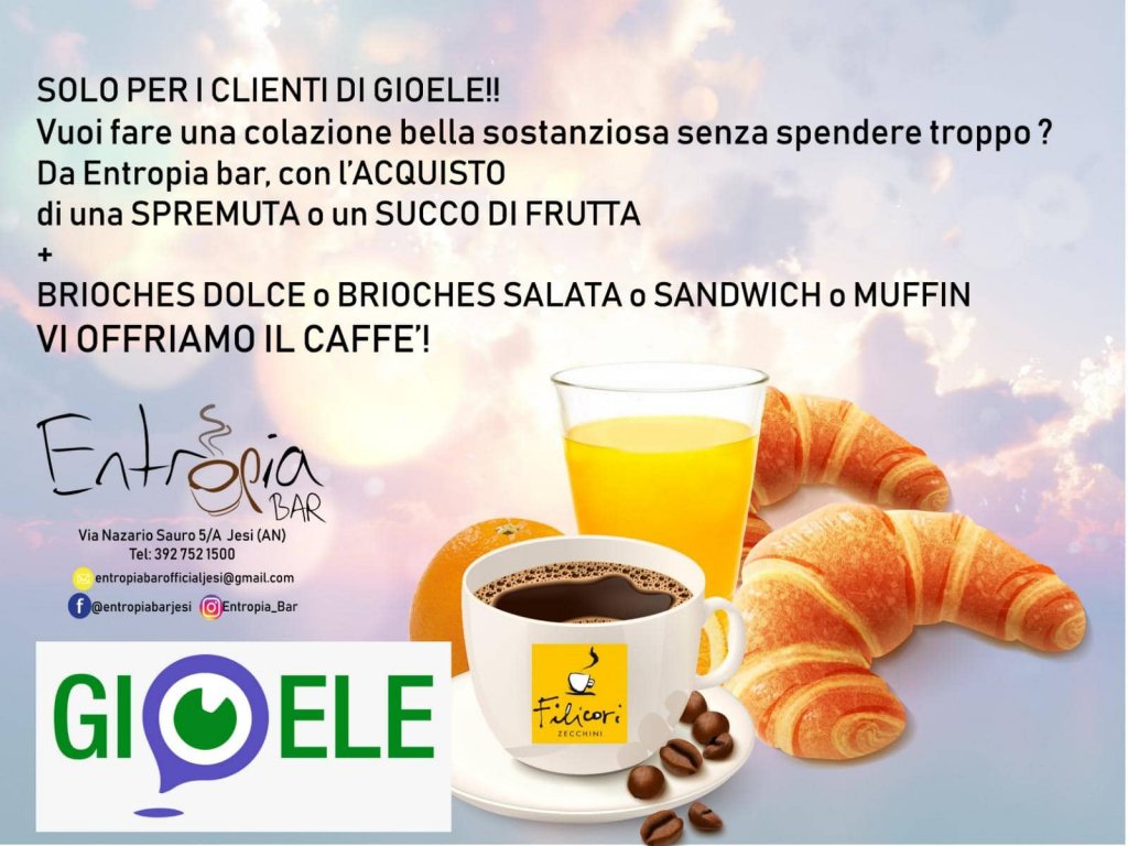 Jesi - Caffè Offerto ai Clienti Gioele | Entropia Bar | Jesi, via N. Sauro 5/a | Tel. 3478810269 | Offerta valida fino al 30/04/19 Jesi - Caffè Offerto ai Clienti Gioele | Entropia Bar | Jesi, via N. Sauro 5/a | Tel. 3478810269 | Offerta valida fino al 30/04/19