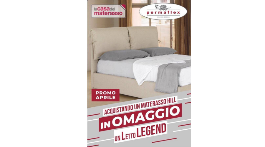 Jesi - Materasso Hill + Letto Legend Omaggio | La Casa Del Materasso - EGM | Jesi, via Roma, 151 | Tel 0731 214460 | Offerta valida fino al 30/04/19 Jesi - Materasso Hill + Letto Legend Omaggio | La Casa Del Materasso - EGM | Jesi, via Roma, 151 | Tel 0731 214460 | Offerta valida fino al 30/04/19