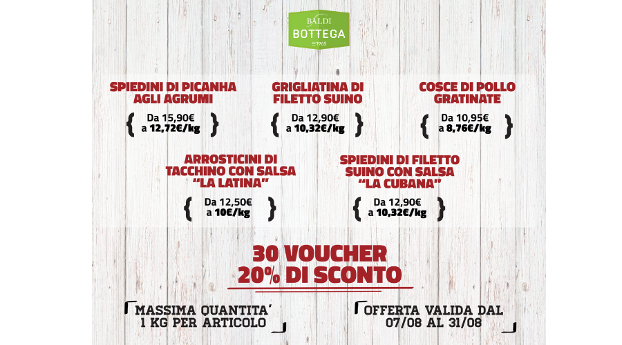 Jesi - Sconto 20% su Carni Selezionate | Baldi Bottega | Jesi, Via della Barchetta, 8 | Tel. 073160142 | Offerta valida dal 7 al 31/08/19 Jesi - Sconto 20% su Carni Selezionate | Baldi Bottega | Jesi, Via della Barchetta, 8 | Tel. 073160142 | Offerta valida dal 7 al 31/08/19