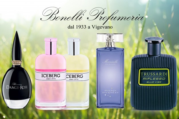 Profumati con i Nuovi arrivi da Bonelli Profumeria Profumati con i Nuovi arrivi da Bonelli Profumeria