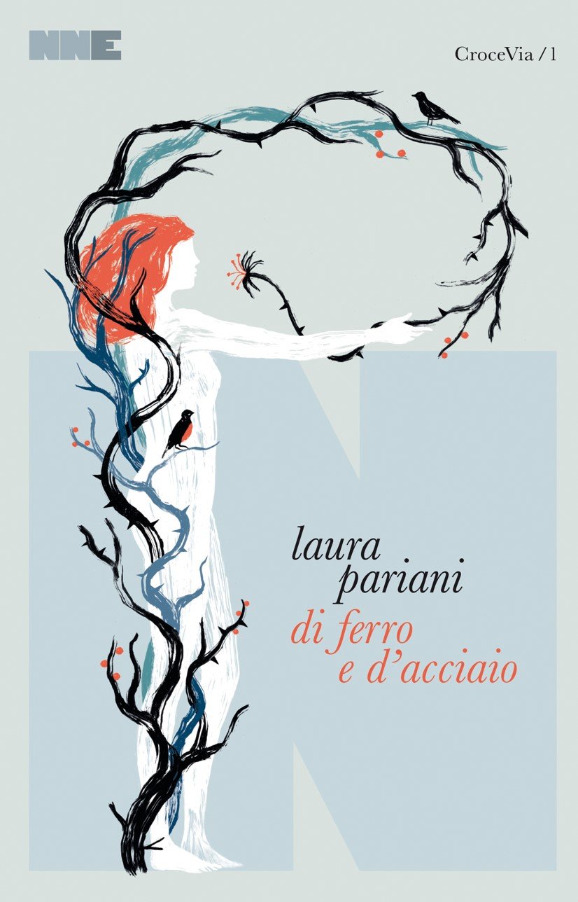 LAURA PARIANI - Di ferro e di acciaio  