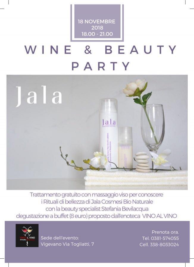 Wine&Beauty Party JALA: rituale di bellezza e degustazione vini. 