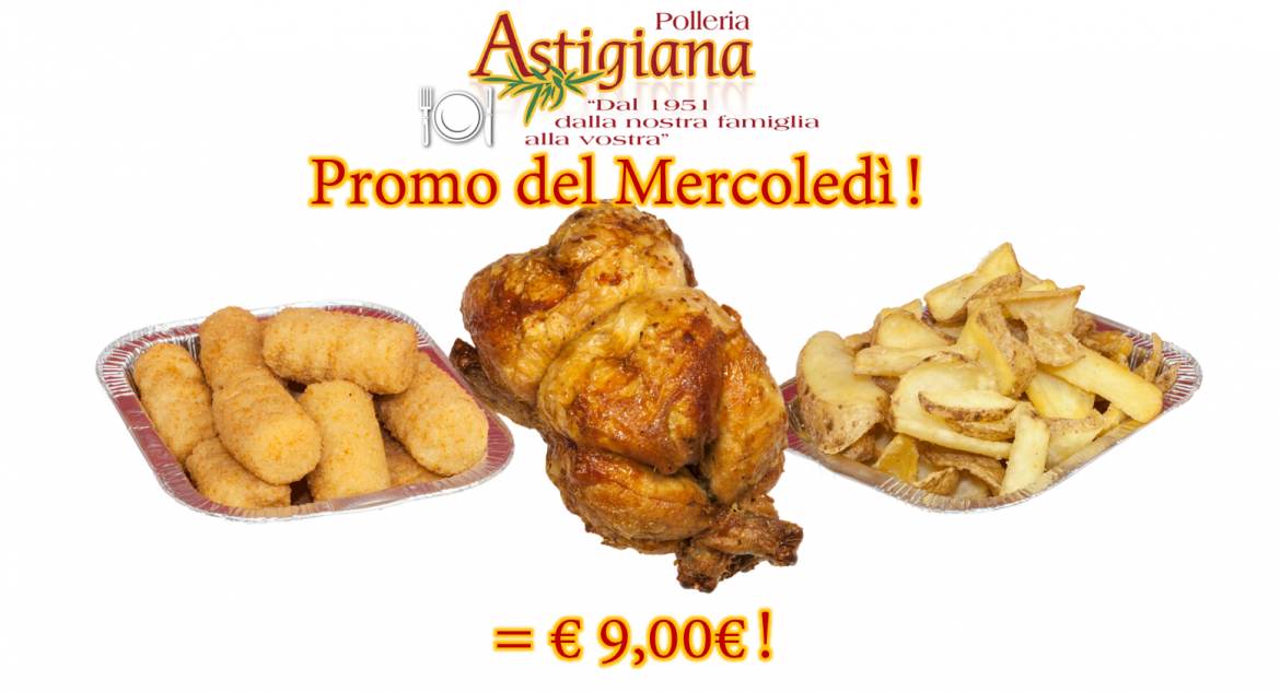 Promo del Mercoledì! Pollo alla spiedo con 300gr di patate e/o crocchette a soli 9.00€ !!!