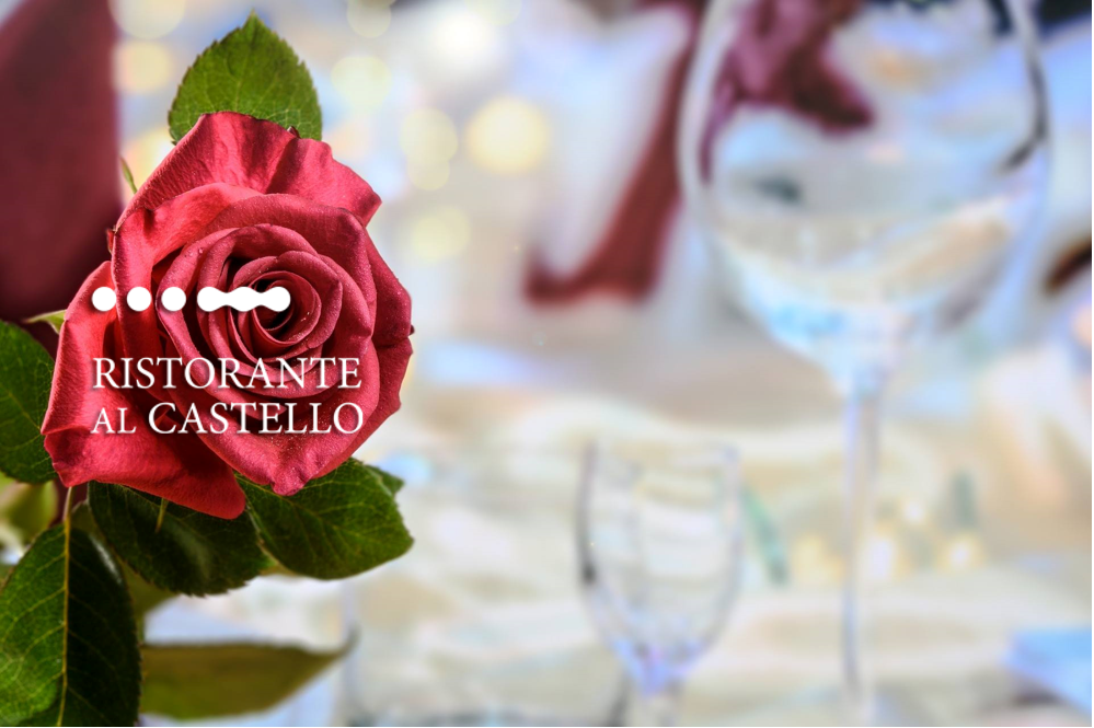 Cena di San Valentino - Ristorante al Castello