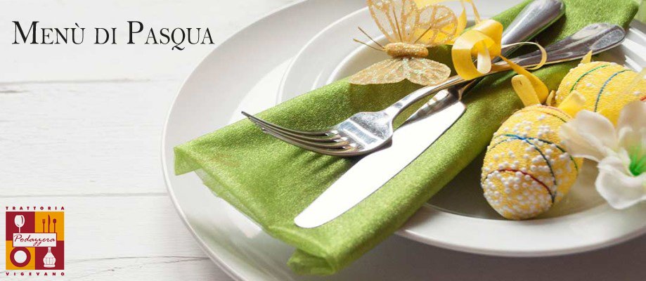 Pranzo di Pasqua da Podazzera