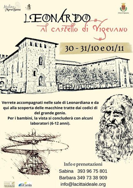 Vigevano24: Vigevano: sabato 30 e domenica 31 Leonardo al castello