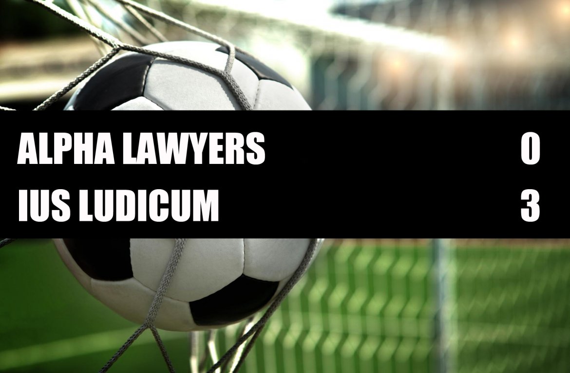 Alpha Lawyers - Ius Ludicum 0-3 Alpha Lawyers - Ius Ludicum 0-3