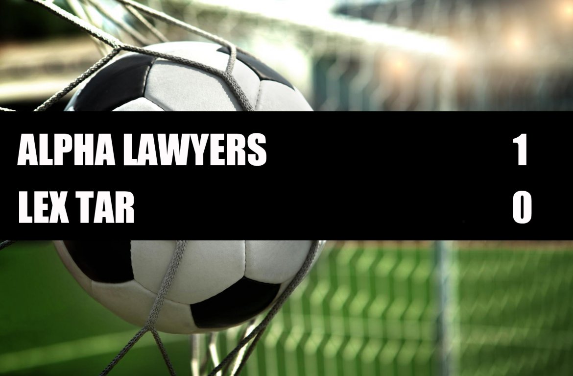Alpha Lawyers - Lex Tar 1-0 Alpha Lawyers - Lex Tar 1-0