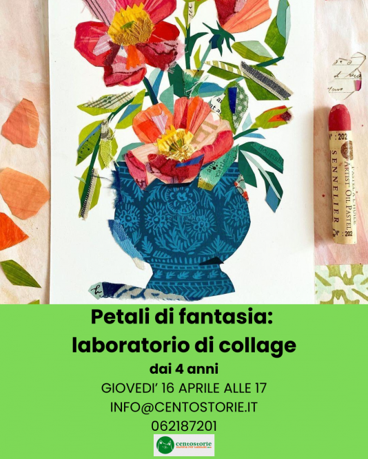 Petali di fantasia: laboratorio di collage