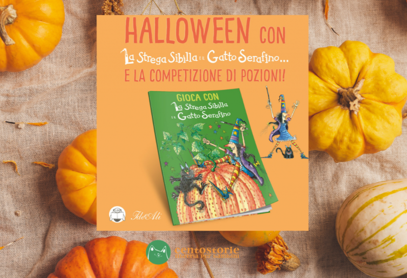 Eventi Halloween Con La Strega Sibilla E Il Gatto Serafino Centostorie