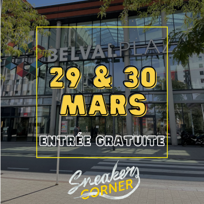 Sneakers Corner : l'événement incontournable de la sneakers débarque au Belval Plaza