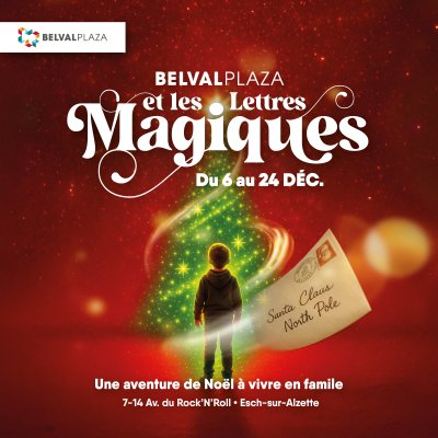 Belval Plaza et les Lettres magiques